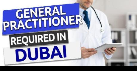 General Practitioner Required in Dubai