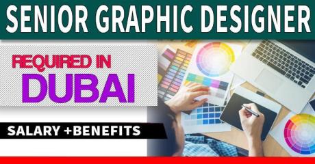 Senior Graphic Designer Required in Dubai