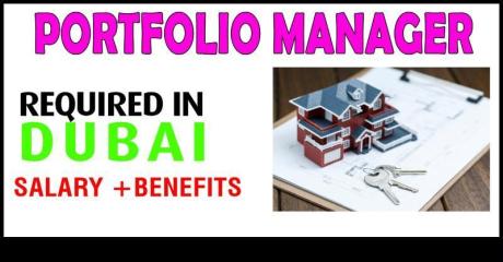 Portfolio Manager Required in Dubai