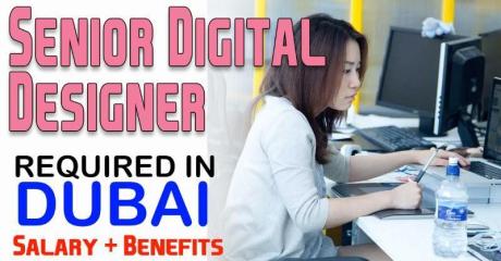 Senior Digital Designer Required in Dubai -