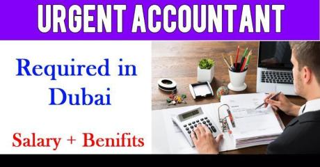 Urgent Accountant Required in Dubai