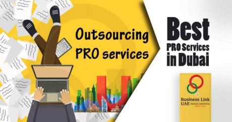Are you planning to outsource your PRO services in Dubai
