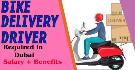 bike delivery driver Required in Dubai