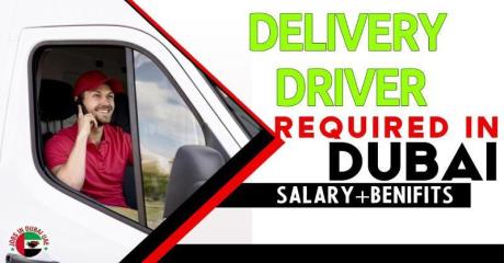 Delivery Driver Required in Dubai