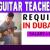 Guitar Teacher Required in Dubai