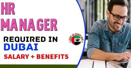 Human Resources Manager Required in Dubai