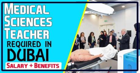 Medical Sciences Teacher Required in Dubai