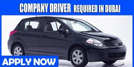COMPANY DRIVER REQUIRE IN DUBAI
