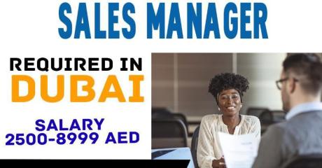 Sales Manager Required in Dubai