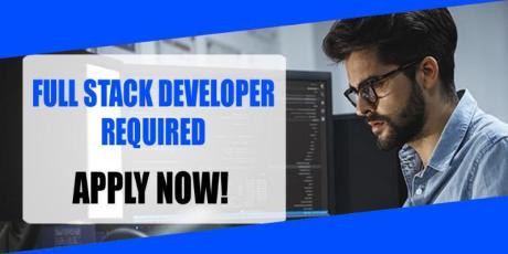 FULL STACK DEVELOPER REQUIRED IN DUBAI
