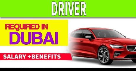 DRIVER Required in Dubai