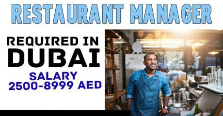 Restaurant Manager Required in Dubai