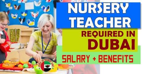 Nursery Teacher Required in Dubai