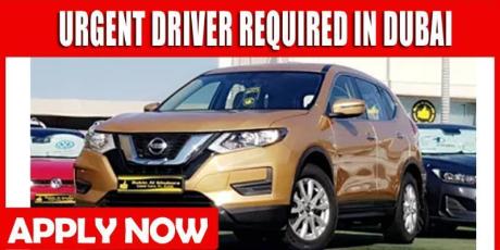 URGENT DRIVER REQUIRED IN DUBAI