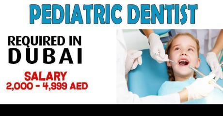 Pediatric Dentist Required in Dubai