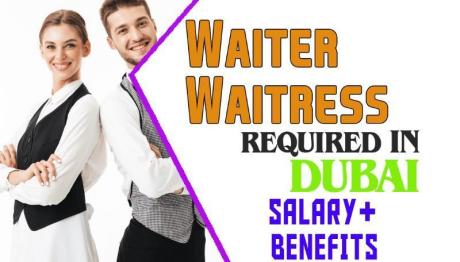 Waiter/Waitress Required in Dubai