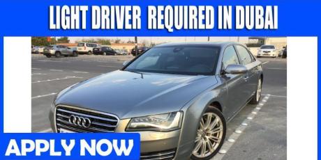 LIGHT DRIVER REQUIRE IN DUBAI