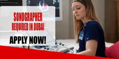 SONOGRAPHER REQUIRED IN DUBAI