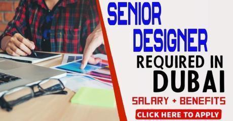 Senior Designer Required in Dubai