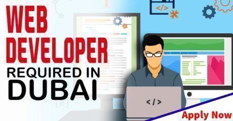 WEB DEVELOPER REQUIRED IN DUBAI