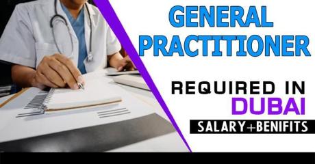 General Practitioner Required in Dubai -