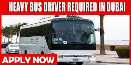 URGENT HEAVY BUS DRIVER REQUIRED IN DUBAI