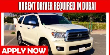 URGENT DRIVER REQUIRED IN DUBAI