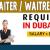 WAITER / WAITRESS Required in Dubai