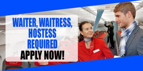 WAITER-WAITRESS-HOSTESS REQUIRED IN DUBAI