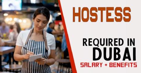 Hostess Required in Dubai