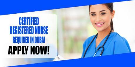 CERTIFIED REGISTERED NURSE REQUIRED IN DUBAI