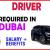 DRIVER Required in Dubai -
