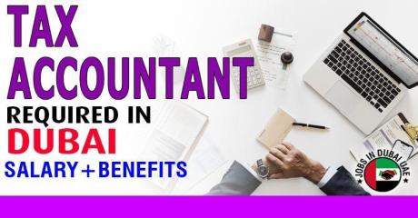 Tax Accountant Required in Dubai