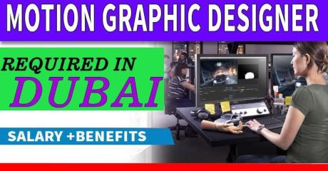 Motion Graphic Designer Required in Dubai -