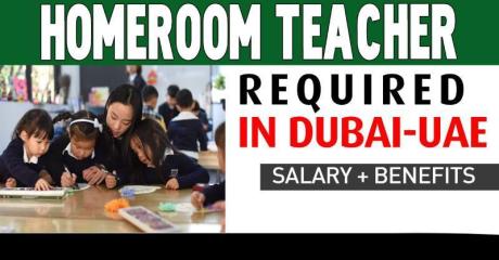 Homeroom Teacher Required in Dubai
