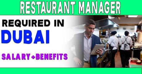 Restaurant Manager Required in Dubai