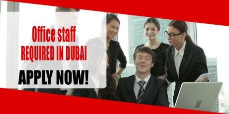 Office staff REQUIRED IN DUBAI