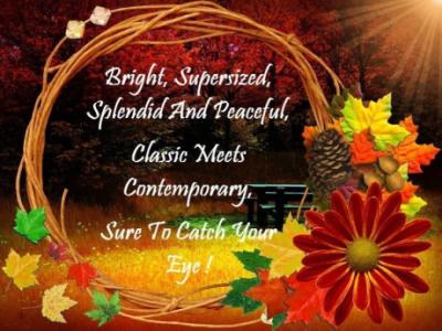 Bright, Supersized, Splendid And Peaceful, Classic Meets Contemporary, Sure To Catch Your Eye !