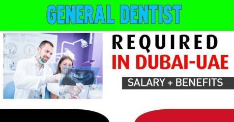 General Dentist Required in Dubai