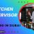 Kitchen Supervisor Required in Dubai