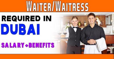 Waiter/Waitress Required in Dubai