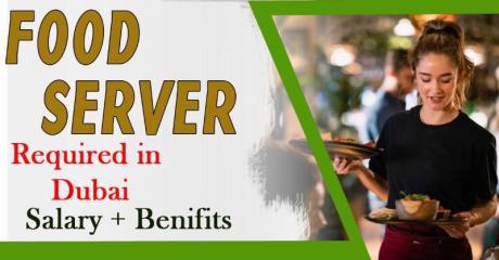 Food Server Required in Dubai