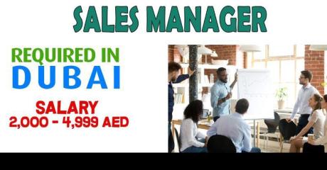 Sales Manager Required in Dubai