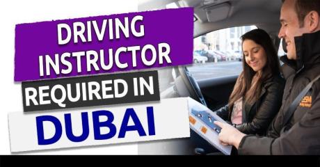 Driving Instructor Required in Dubai