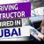 Driving Instructor Required in Dubai