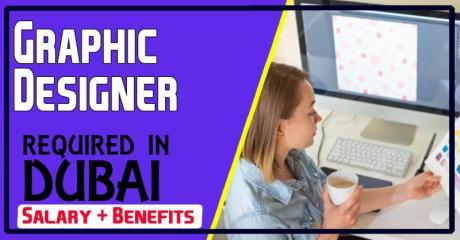 Graphic Designer Required in Dubai