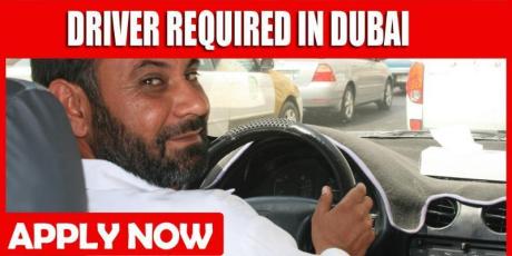 DRIVER REQUIRED IN DUBAI