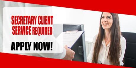 SECRETARY CLIENT SERVICE REQUIRED IN DUBAI