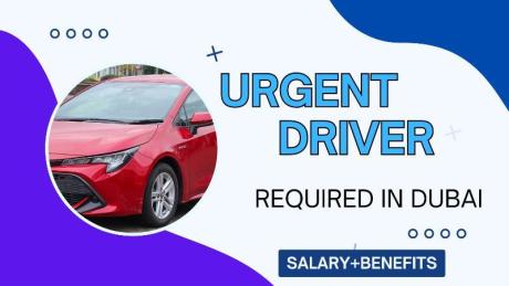 Urgent Driver Required in Dubai