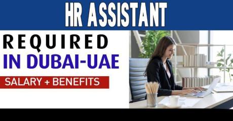 HR Assistant Required in Dubai
